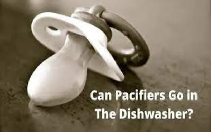Can Pacifiers Go in the Dishwasher? Quick & Safe Tips